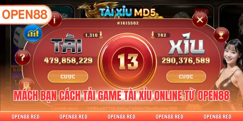 Mách bạn cách tải game tài xỉu online từ OPEN88
